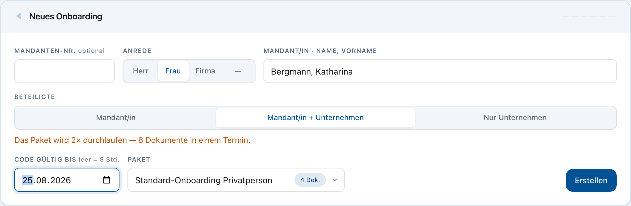 Die Eingabemaske der Kanzlei: Anrede, Name, die Auswahl „Mandant/in + Unternehmen“ mit dem Hinweis „Das Paket wird 2× durchlaufen — 8 Dokumente in einem Termin“, ein Datumsfeld für die Gültigkeit des Codes und die Paketauswahl.